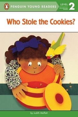 WHO STOLE THE COOKIES? (LEVEL 2) | 9780448457956 | JUDITH MOFFATT