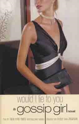 WOULD I LIE TO YOU? | 9780316011839 | CECILY VON ZIEGESAR