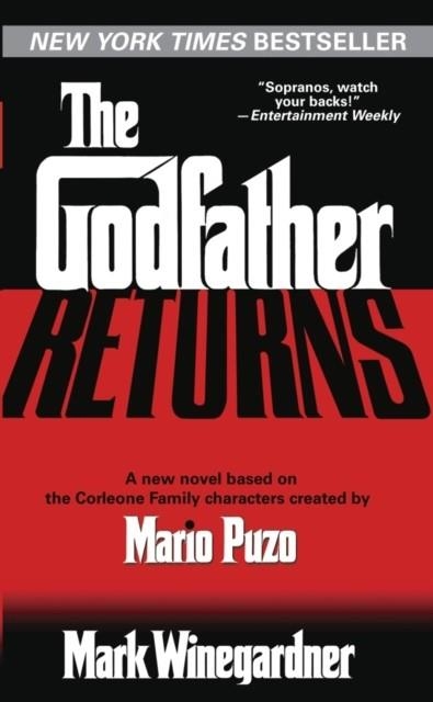 THE GODFATHER RETURNS | 9780345478986 | WINEGARDNER, M