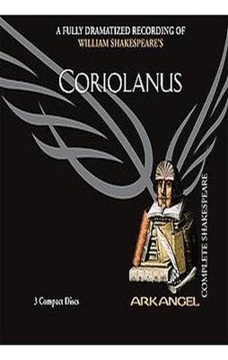 CORIOLANUS (AUDIO-DRAMATISATION) | 9781932219067 | WILLIAM SHAKESPEARE