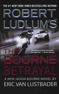 BOURNE BETRAYAL, THE | 9780446618809 | ROBERT LUDLUM