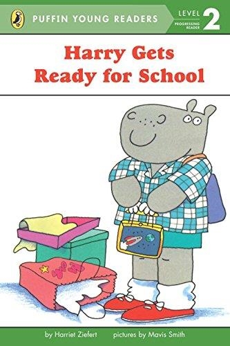 HARRY GETS READY FOR SCHOOL (LEVEL 2) | 9780448462967 | HARRIET/SMITH, MAVIS ZIEFERT