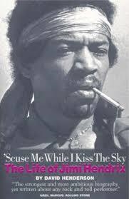 SCUSE ME WHILE I KISS THE SKY | 9780711994324 | DAVID HENDERSON