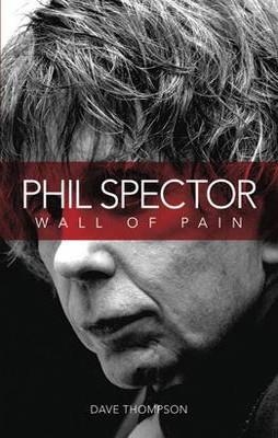 WALL OF PAIN | 9781849382373 | DAVE THOMPSOM