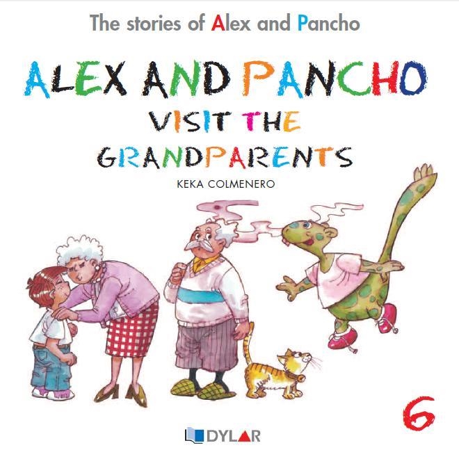 ALEX AND PANCHO VISIT THE GRANDPARENTS | 9788415059714 | COLMENERO ARENADO, BEATRIZ