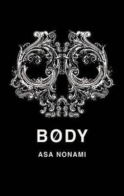 BODY | 9781934287378 | ASA NONAMI