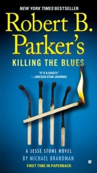 ROBERT B PARKER'S KILLING THE BLUES | 9780425250457 | MICHAEL BRANDMAN