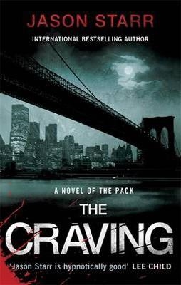 CRAVING, THE | 9780718193003 | JASON STARR