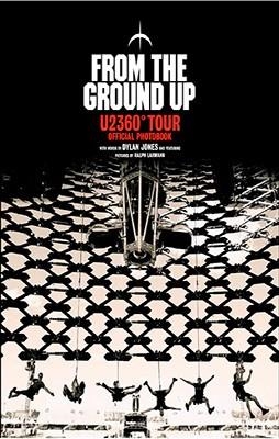 FROM THE GROUND UP | 9781848093683 | DYLAN WITH U2 JONES