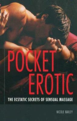 POCKET EROTIC | 9781844836512 | NICOLE BAILEY