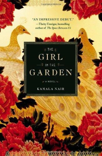 GIRL IN THE GARDEN | 9780446572699 | KAMALA NAIR