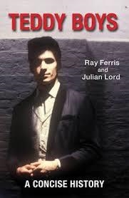 TEDDY BOYS | 9781908479181 | RAY FERRIS