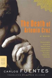 DEATH OF ARTEMIO CRUZ | 9780374531805 | CARLOS FUENTES