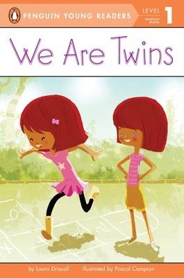 WE ARE TWINS (BOOK 1) | 9780448462929 | LAURA/CAMPION, PASCAL DRISCOLL