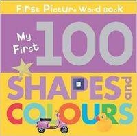 100 SHAPES AND COLOURS | 9781407588711