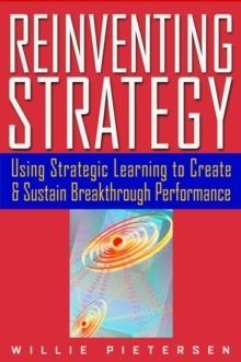 REINVENTING STRATEGY | 9780471061908 | WILLIE PETERSON