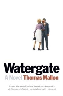 WATERGATE | 9780307474650 | THOMAS MALLON