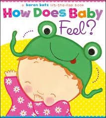 HOW DOES BABY FEEL? | 9781442452046 | KAREN KATZ