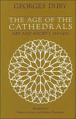 AGE OF THE CATHEDRALS | 9780226167701 | GEORGES DUBY