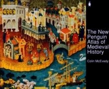 PENGUIN ATLAS OF MEDIEVAL HISTORY | 9780140512496 | COLIN MCEVEDY