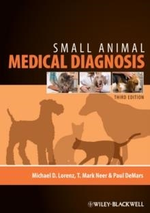 SMALL ANIMAL MEDICAL DIAGNOSIS | 9780813813387 | MICHAEL LORENZ