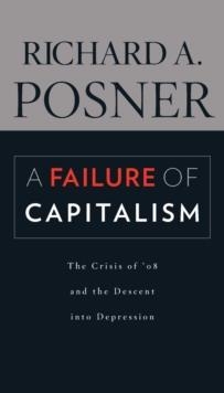 A FAILURE OF CAPITALISM | 9780674060395 | RICHARD A POSNER