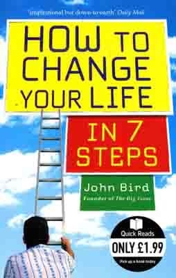 HOW TO CHANGE YOUR LIFE | 9780091907037 | JOHN BIRD