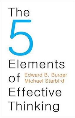 5 ELEMENTS OF EFFECTIVE THINKING, THE | 9780691156668 | EDWARD BURGER