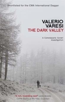 DARK VALLEY, THE | 9781906694357 | VALERIO VARESI