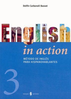 ENGLISH IN ACTION 3 | 9788476284025