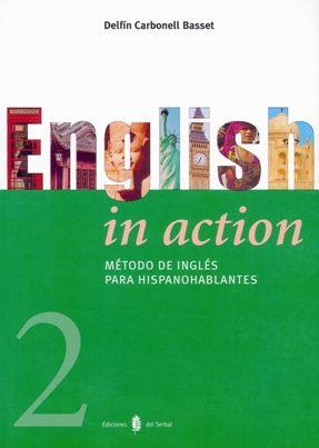 ENGLISH IN ACTION 2 | 9788476284018