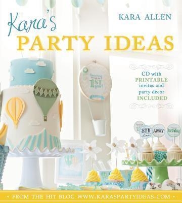 KARA'S PARTY IDEAS [WITH CDROM] | 9781462111046 | KARA ALLEN