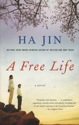 FREE LIFE, A | 9780307278609 | HA JIN