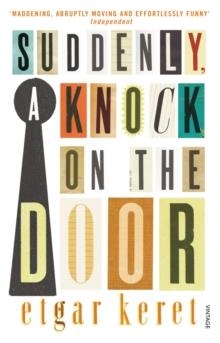 SUDDENLY A KNOCK ON THE DOOR | 9780099563327 | ETGAR KERET