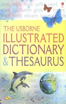 ILLUSTRATED DICTIONARY AND THESAURUS | 9781409528098 | JANE BINGHAM