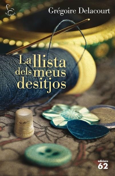 LA LLISTA DELS MEUS DESITJOS | 9788429770964 | Delacourt, Grégoire