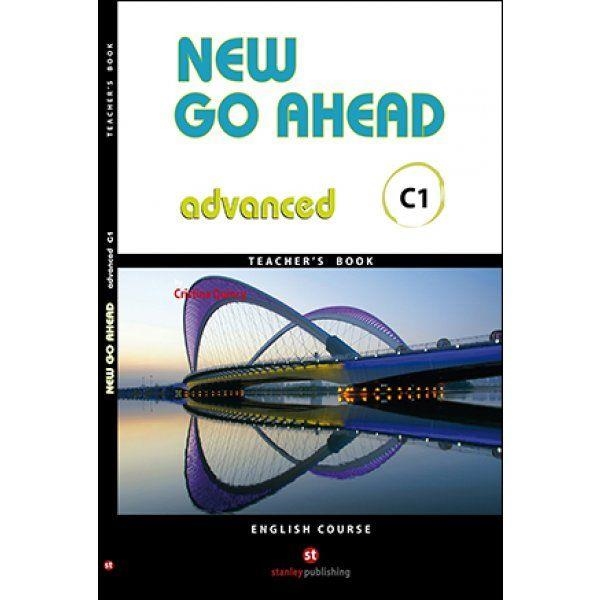 NEW GO AHEAD ADVANCED C1  TB | 9788478736294 | QUINCY AVILéS, CRISTINA/SORIERO, MARY ALICE