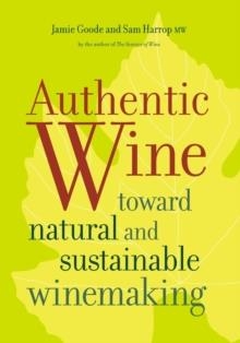 AUTHENTIC WINE | 9780520275751 | JAMIE GOODE