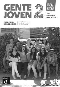 GENTE JOVEN 2 NUEVA EDICION EJERCICIOS A1.2-A2.1 | 9788415620884 | ALONSO ARIJA, ENCINA/MARTíNEZ SALLéS, MATILDE/SANS BAULENAS, NEUS