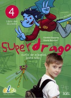 SUPERDRAGO 4 LIBRO DEL ALUMNO | 9788497786621 | Caparrós Torres, Carolina;Burnham, Charlie