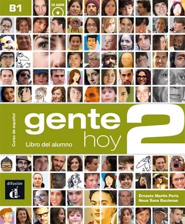 GENTE HOY 2 LIBRO DEL ALUMNO+CD B1 | 9788415640370 | MARTÍN PERIS, ERNESTO/SANS BAULENAS, NEUS