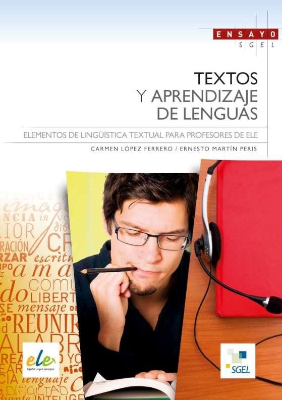 TEXTOS Y APRENDIZAJE DE LENGUAS | 9788497786799 | Martín Peris, Ernesto;López, Carmen