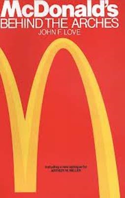 MCDONALD'S: BEHIND THE ARCHES | 9780553347593 | JOHN F LOVE