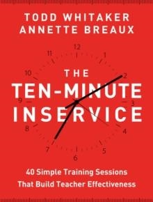 THE TEN MINUTE INSERVICE | 9781118470435 | TODD WHITAKER