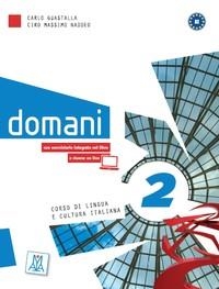 DOMANI 2 LIBRO STUDENTE+DVD | 9788861822610