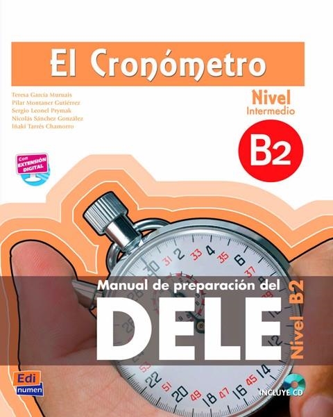 CRONOMETRO B2 ALUMNO+CD | 9788498482645 | TARRéS CHAMORRO, IñAKI/SáNCHEZ GONZáLEZ, NICOLáS/GARCíA MURUáIS, MARíA TERESA/MONTANER GUTIéRREZ, MA