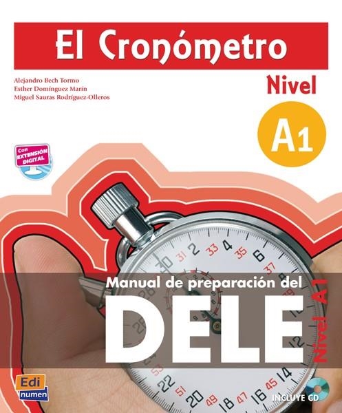 CRONOMETRO A1 ALUMNO+CD | 9788498482201 | TARRéS CHAMORRO, IñAKI/SAURAS RODRíGUEZ-OLLEROS, MIGUEL/DOMíNGUEZ MARíN, ESTHER