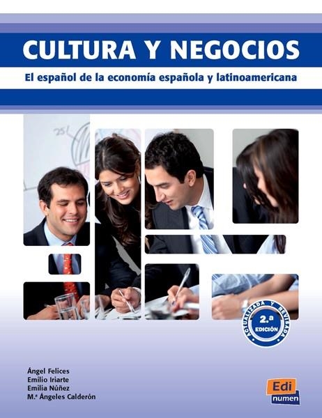 CULTURA Y NEGOCIOS 2ED LIBRO ALUMNO | 9788498482188 | FELICES LAGO, ÁNGEL