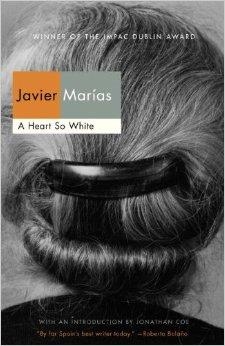 A HEART SO WHITE | 9780307950765 | JAVIER MARIAS