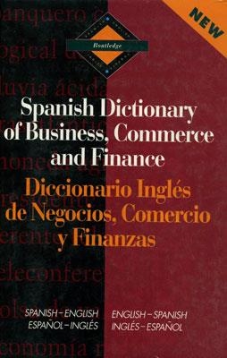 DICCIONARIO DE NEGOCIOS COMERCIO Y FINANZAS | 9780415093934